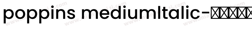 poppins mediumltalic字体转换